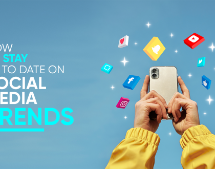 How To Stay Up To Date On Social Media Trends